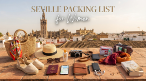 What to Wear in Seville: Women’s Outfit & Spain Style Guide